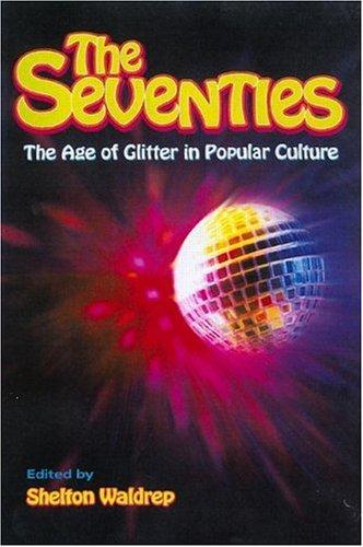 The seventies