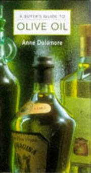 A Buyer's Guide to Olive Oil
