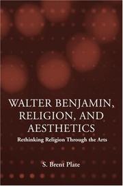 Walter Benjamin, religion, and aesthetics