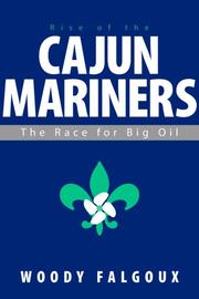 Rise of the Cajun Mariners