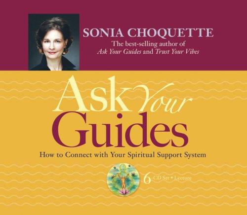 Ask Your Guides 6-CD Lecture