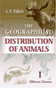 The geographical distribution of animals