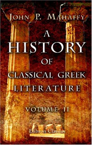 A History of Classical Greek Literature