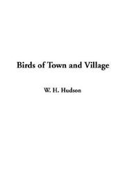 Birds of Town and Village