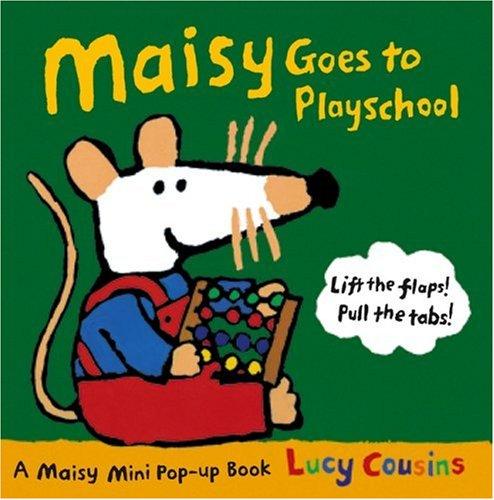 Maisy Goes to Playschool