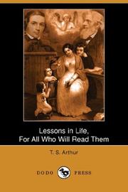 Lessons in Life, for All Who Will Read Them
