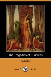 The  tragedies of Euripides