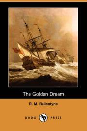 The Golden Dream