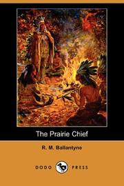 The prairie chief