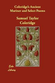 Coleridge's Ancient Mariner And Select Poems