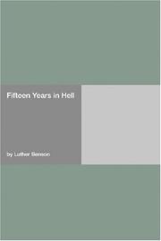 Fifteen Years in Hell