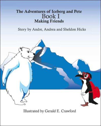The Adventures of Iceberg and Pete