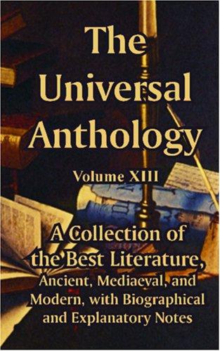 The Universal Anthology (Volume XIII)