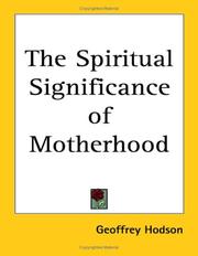 The Spiritual significance of motherhood