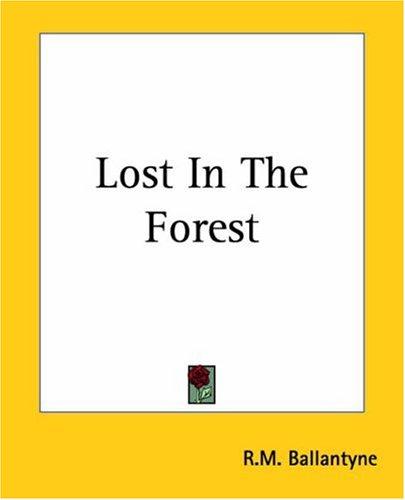 Lost In The Forest