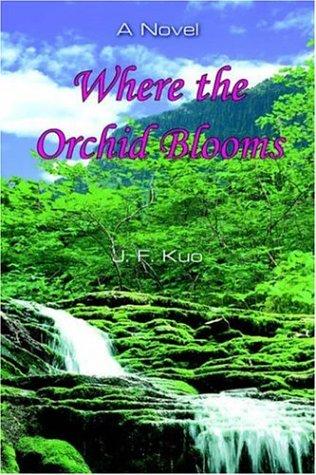 Where the Orchid Blooms