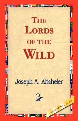 The Lords of the Wild