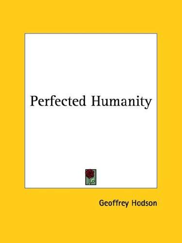 Perfected Humanity