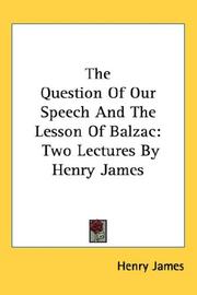 The question of our speech ; The lesson of Balzac