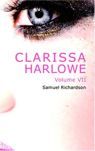 Clarissa Harlowe, Volume 7