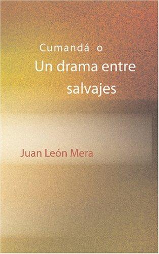 Cumandá o Un drama entre salvajes