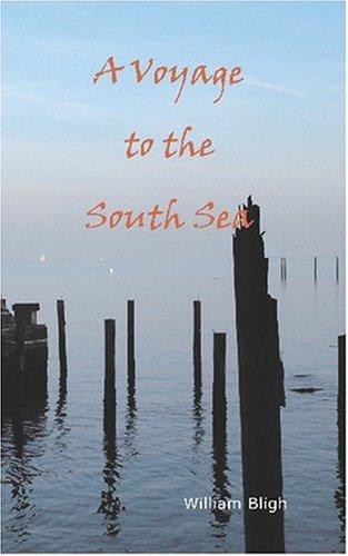 A voyage to the South Sea