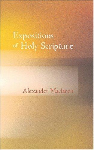 Expositions of Holy Scripture Ezekiel Daniel and the Minor Prophets. St Matthew Chapters I to VIII