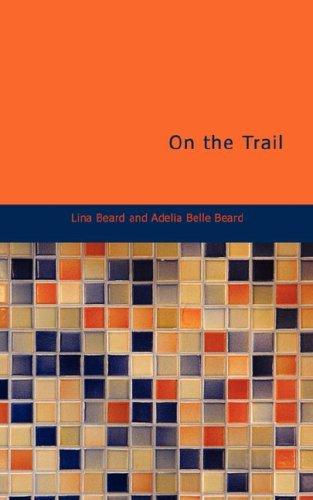 On the Trail