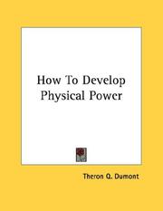 How To Develop Physical Power
