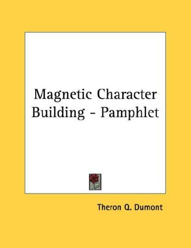 Magnetic Character Building - Pamphlet