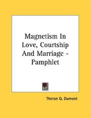 Magnetism In Love, Courtship And Marriage - Pamphlet