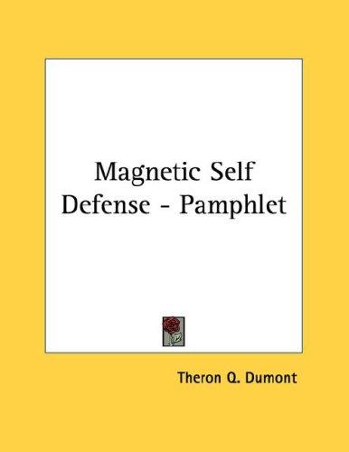Magnetic Self Defense - Pamphlet