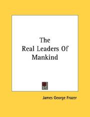 The Real Leaders Of Mankind