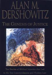 The Genesis of Justice