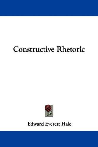 Constructive Rhetoric