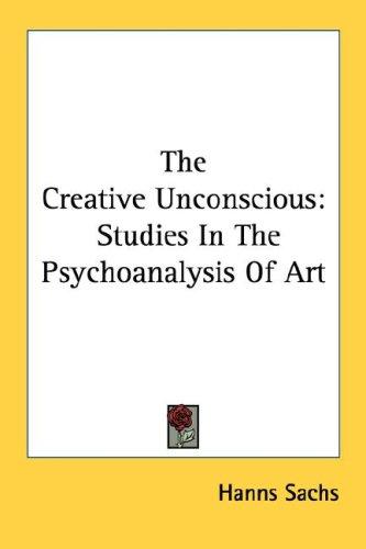 The Creative Unconscious