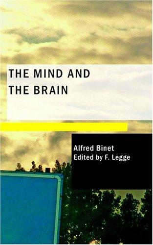 The Mind and the Brain