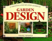 A Creative Step-By-Step Guide to Garden Design (Step-By-Step Gardening)