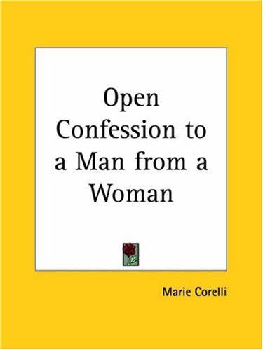 Open confession to a man from a woman