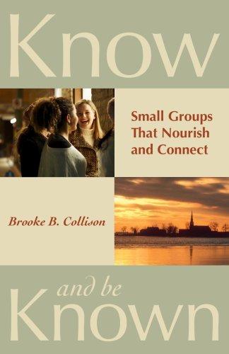 Know and Be Known