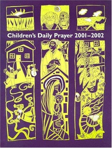 Children's Daily Prayer for School Year 2001-2002