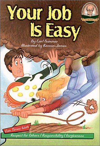 Your Job is Easy with CD Read-Along (Another Sommer-Time Story Series)