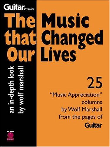 The Music That Changed Our Lives