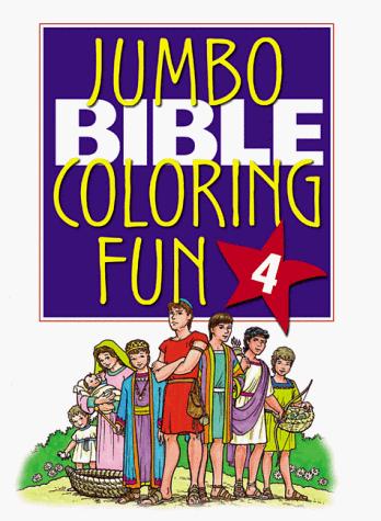 Jumbo Bible Coloring Fun (Jumbo Bible Coloring Books)