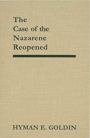 The Case of the Nazarene Reopened