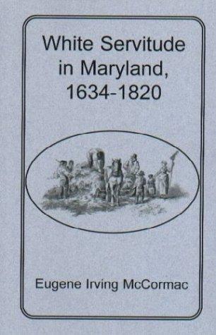 White Servitude in Maryland
