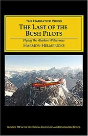 The Last of the Bush Pilots