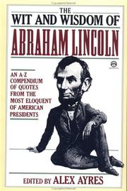 The wit and wisdom of Abraham Lincoln