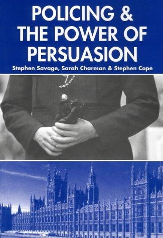 Policing and the power of persuasion