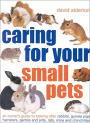 Caring for Your Small Pets